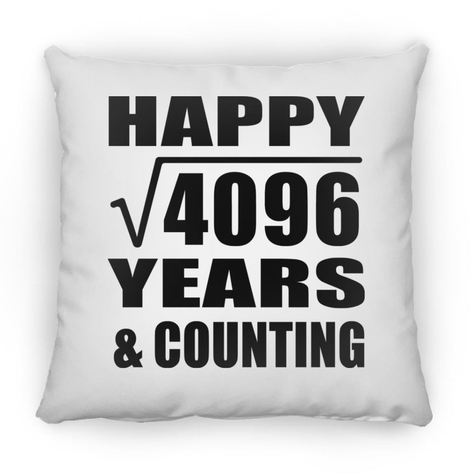 Happy 64th Anniversary Square Root of 4096 Years & Counting - Throw Pillow