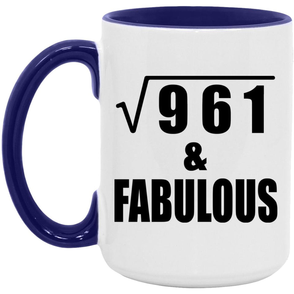 31st Birthday Square Root of 961 & Fabulous - 15oz Accent Mug Purple
