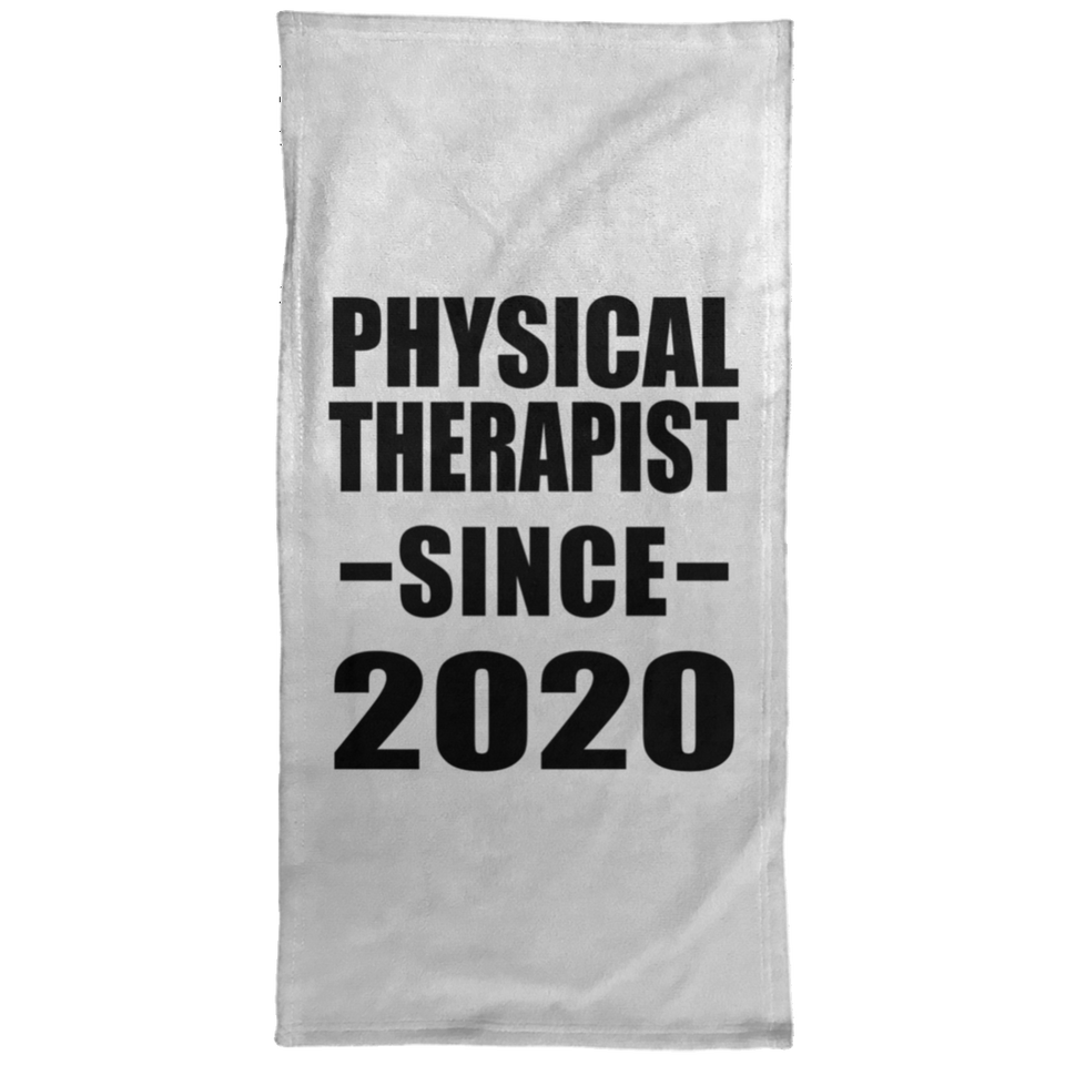 Physical Therapist Since 2020 - Hand Towel