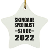 Skincare Specialist Since 2022 - Star Ornament