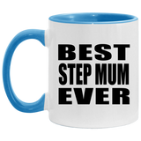 Best Step Mum Ever - 11oz Accent Mug Blue