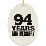 94th Anniversary 94 Years - Oval Ornament