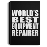 World's Best Equipment Repairer - Canvas Portrait
