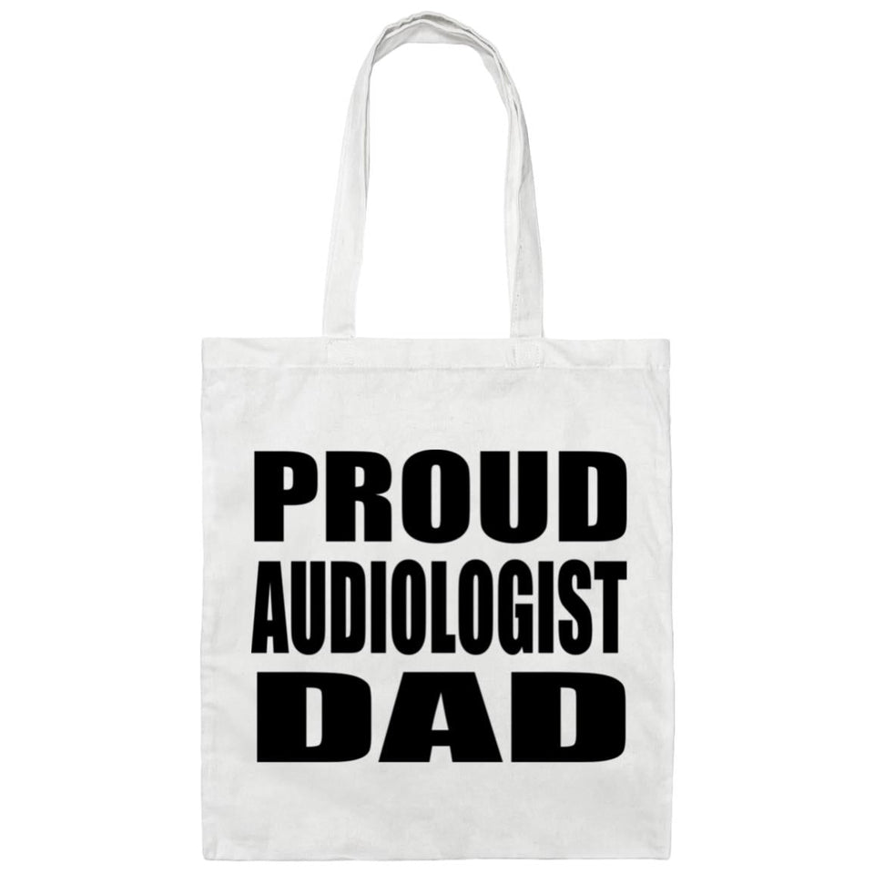 Proud Audiologist Dad - Tote Bag White