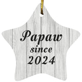 Papaw Since 2024 - Star Ornament F
