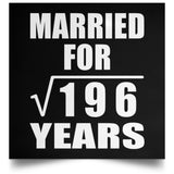 14th Anniversary Married For Square Root of 196 Years - Poster Square