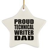 Proud Technical Writer Dad - Star Ornament