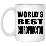 World's Best Chiropractor - 11 Oz Coffee Mug