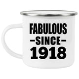 106th Birthday Fabulous Since 1918 - 12oz Camping Mug