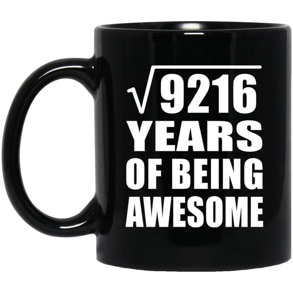 96th Birthday Square Root of 9216 Years of Being Awesome - 11oz Coffee Mug Black