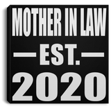 Mother In Law Established EST. 2020 - Canvas Square