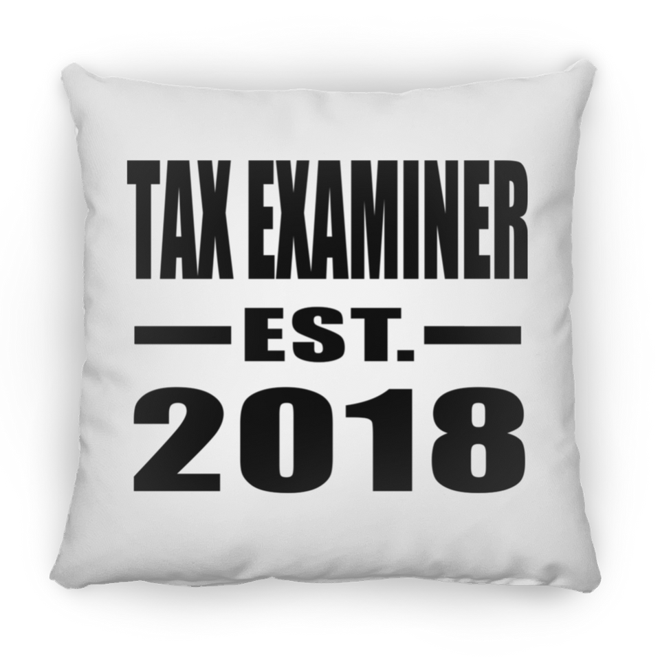 Tax Examiner Established EST. 2018 - Throw Pillow