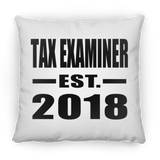 Tax Examiner Established EST. 2018 - Throw Pillow