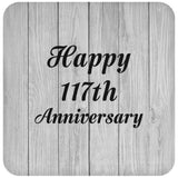 Happy 117th Anniversary - Drink Coaster F