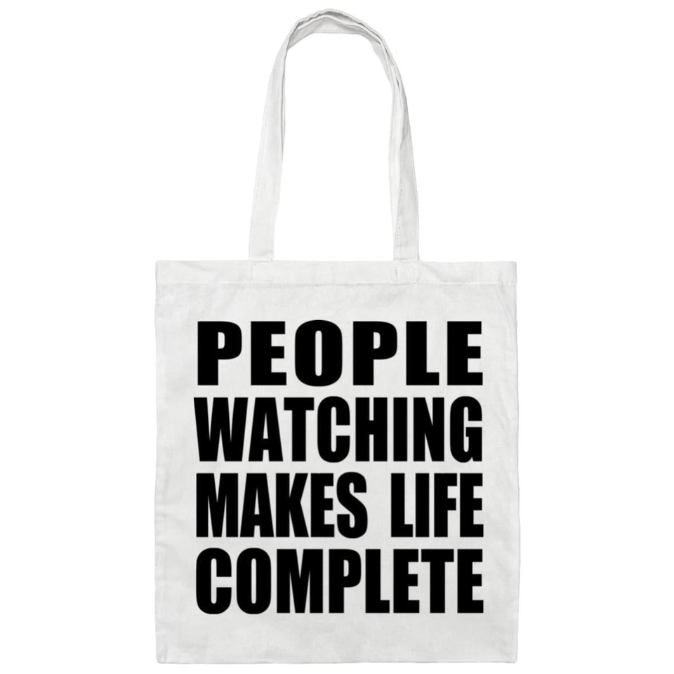 People Watching Makes Life Complete - Tote Bag White