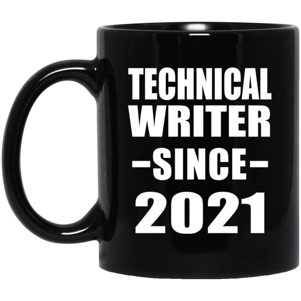 Technical Writer Since 2021 - 11oz Coffee Mug Black