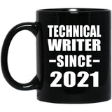 Technical Writer Since 2021 - 11oz Coffee Mug Black