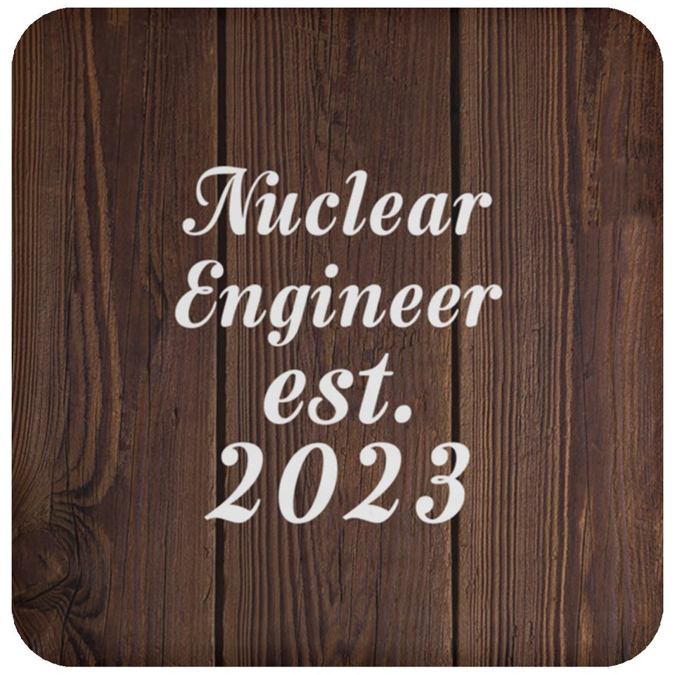 Nuclear Engineer Established Est. 2023 - Drink Coaster D