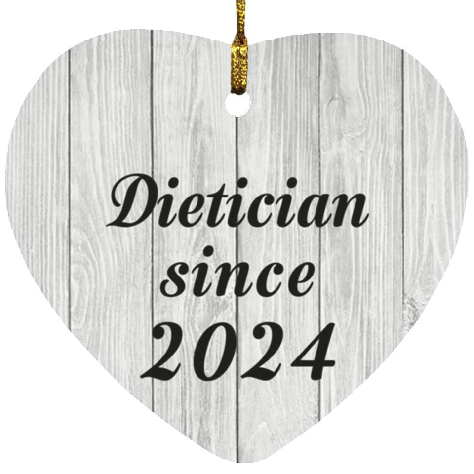 Dietician Since 2024 - Heart Ornament F