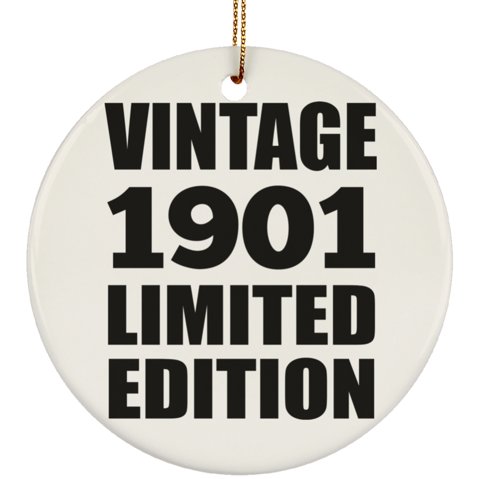 123rd Birthday Vintage 1901 Limited Edition - Circle Ornament