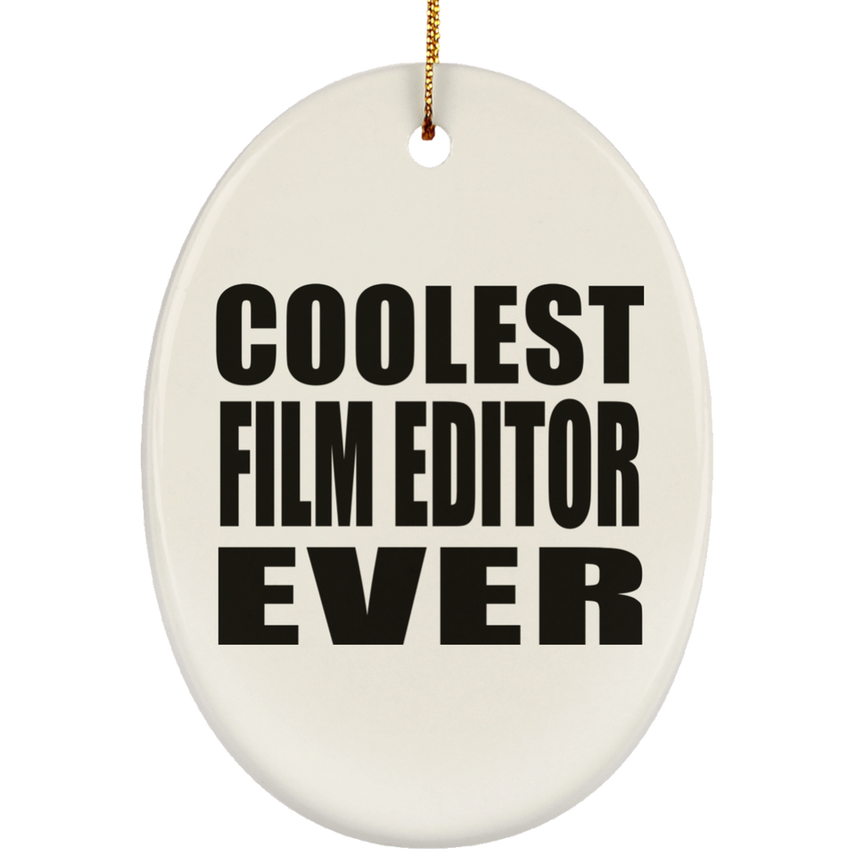 Coolest Film Editor Ever - Oval Ornament