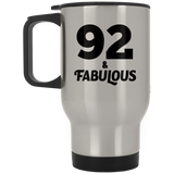 92nd Birthday 92 & Fabulous - Silver Travel Mug