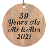 39 Years As Mr & Mrs 2021 - Circle Ornament C