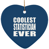 Coolest Statistician Ever - Heart Ornament
