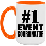 Number One #1 Event Coordinator - 15oz Accent Mug Orange