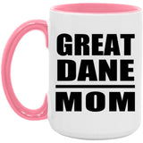 Great Dane Mom - 15oz Accent Mug Pink