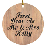 First Year As Mr & Mrs Kelly - Circle Ornament C