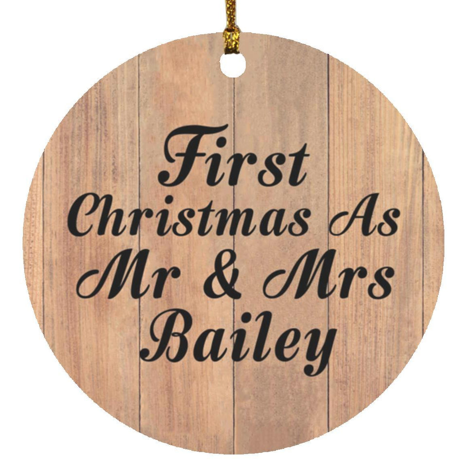 First Christmas As Mr & Mrs Bailey - Circle Ornament C
