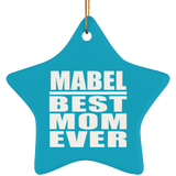 Mabel Best Mom Ever - Star Ornament