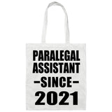 Paralegal Assistant Since 2021 - Tote Bag White