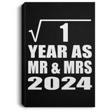 1st Anniversary Square Root of 1 Year As Mr & Mrs 2024 - Canvas Portrait