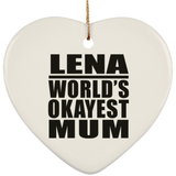 Lena World's Okayest Mum - Heart Ornament