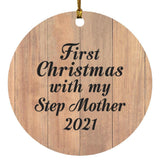 First Christmas With My Step Mother 2021 - Circle Ornament C