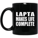 Lapta Makes Life Complete - 11oz Coffee Mug Black