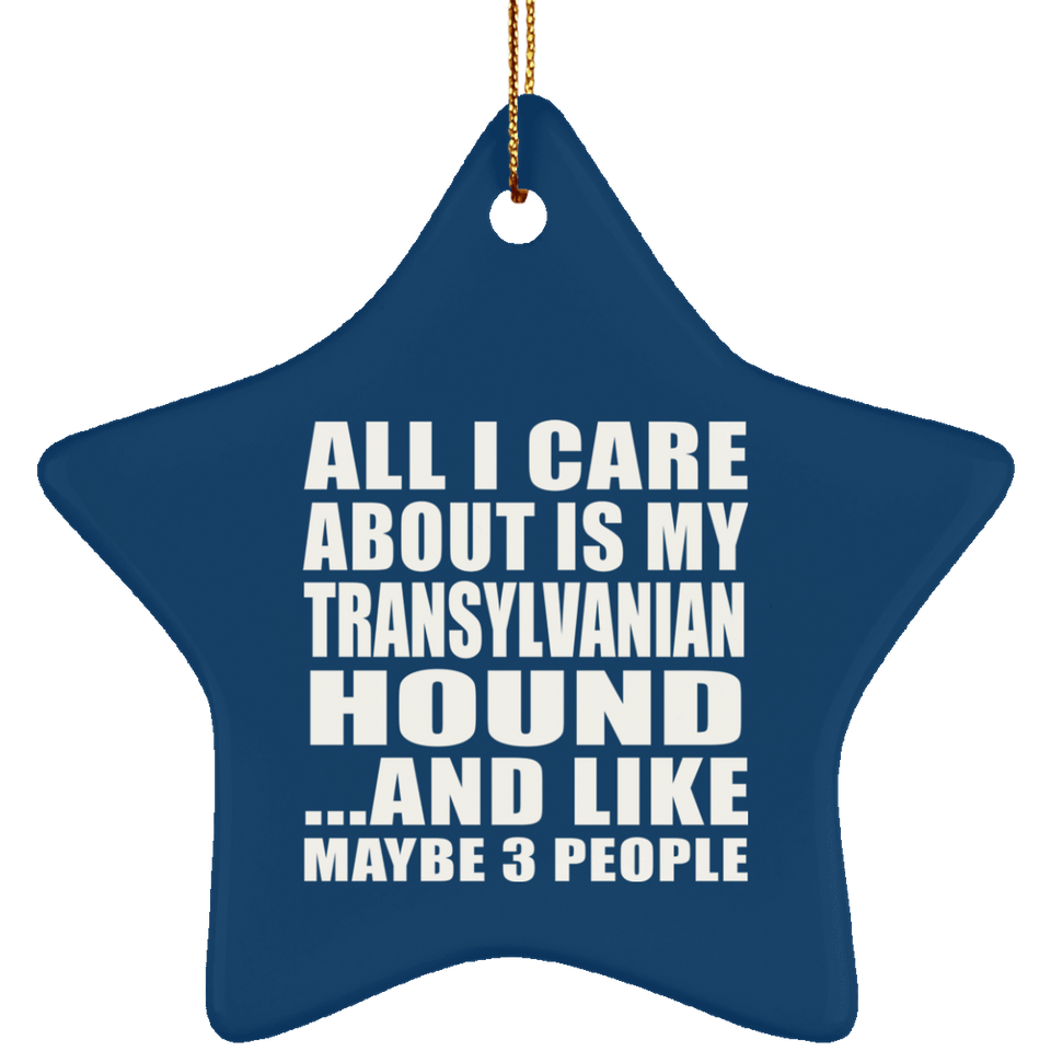 All I Care About Is My Transylvanian Hound - Star Ornament
