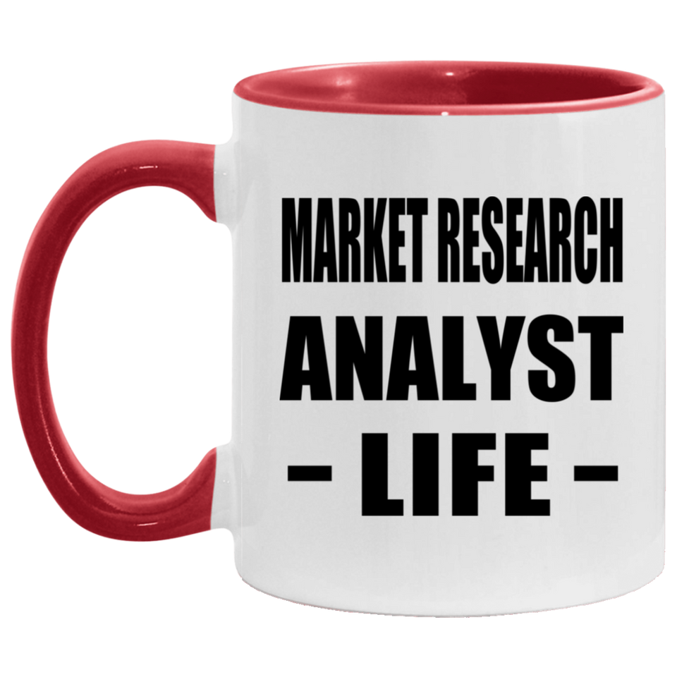Market Research Analyst Life - 11oz Accent Mug Red