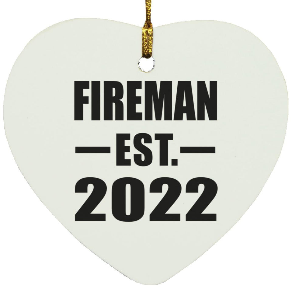 Fireman Established EST. 2022 - Heart Ornament
