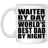 Waiter By Day World's Best Dad By Night - 11 Oz Coffee Mug