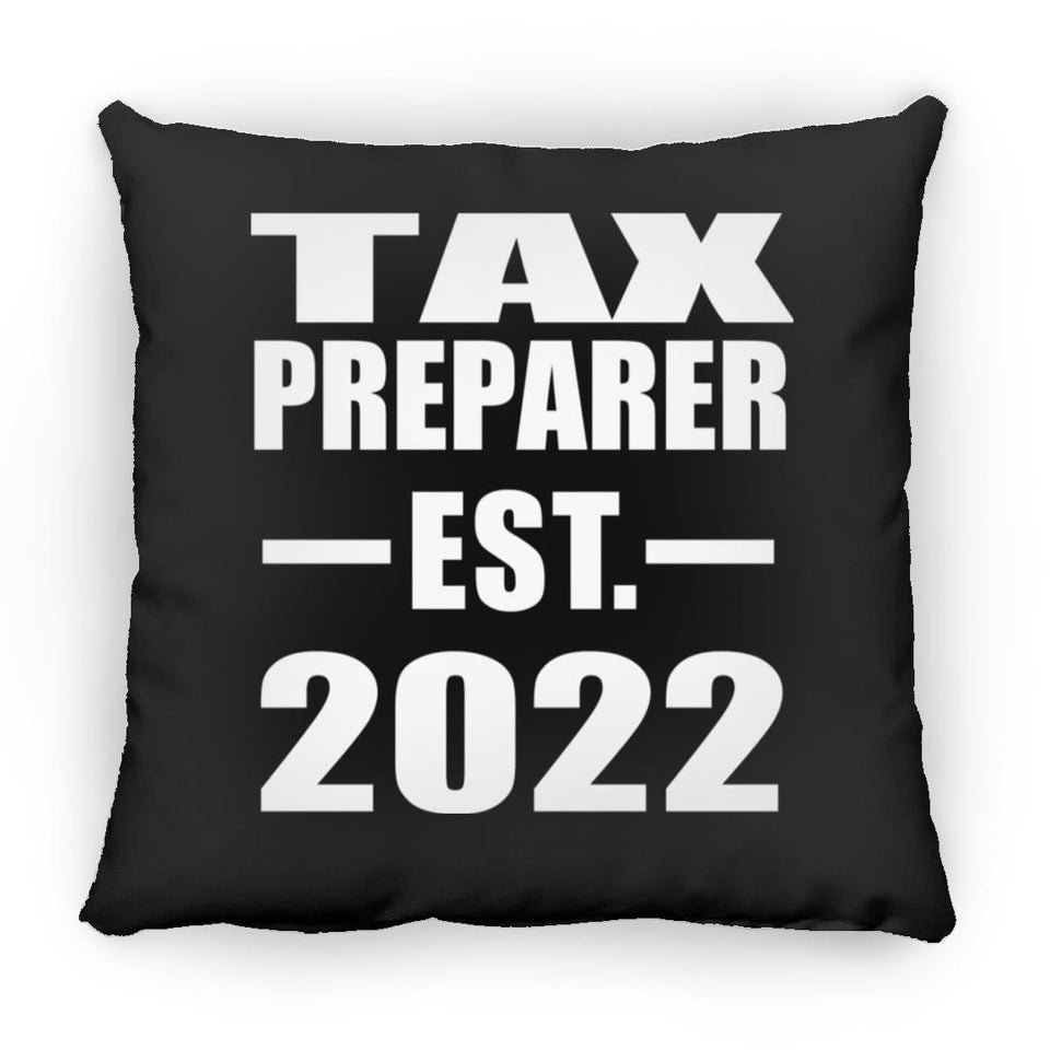 Tax Preparer Established EST. 2022 - Throw Pillow Black