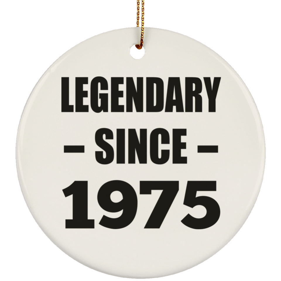 49th Birthday Legendary Since 1975 - Circle Ornament