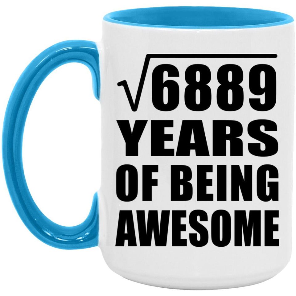 83rd Birthday Square Root of 6889 Years of Being Awesome - 15oz Accent Mug Blue