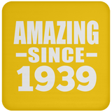 85th Birthday Amazing Since 1939 - Drink Coaster