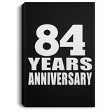 84th Anniversary 84 Years Anniversary - Canvas Portrait