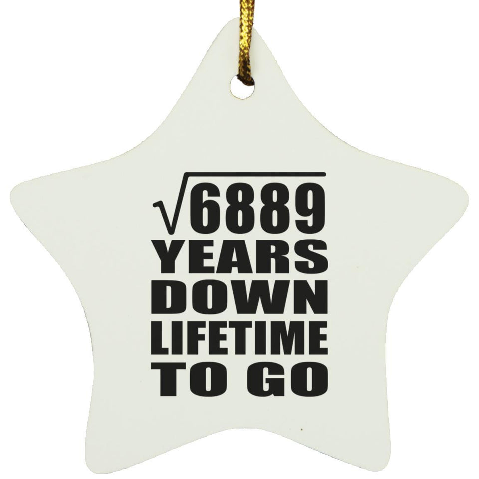 83rd Anniversary Square Root of 6889 Years Lifetime To Go - Star Ornament