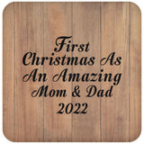 First Christmas As An Amazing Mom & Dad 2022 - Drink Coaster C