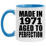 53rd Birthday Made In 1971 Aged to Perfection - 11oz Accent Mug Blue